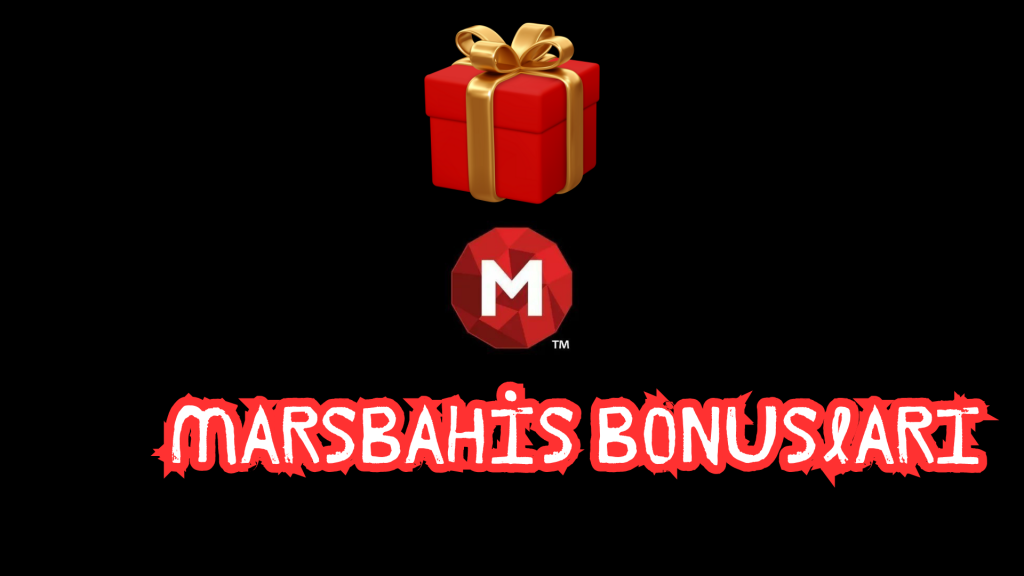 marsbahis bonusları